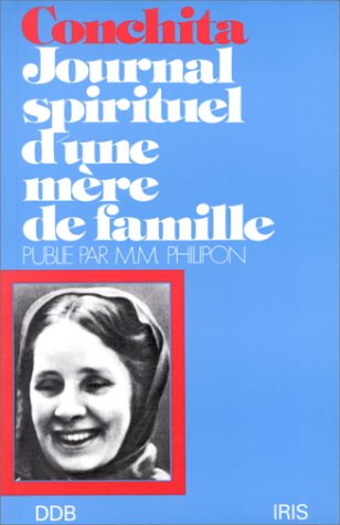 Livre ISBN 2920052217 Conchita : Journal spirituel d'une mère de famille (Michel Marie Philippon)