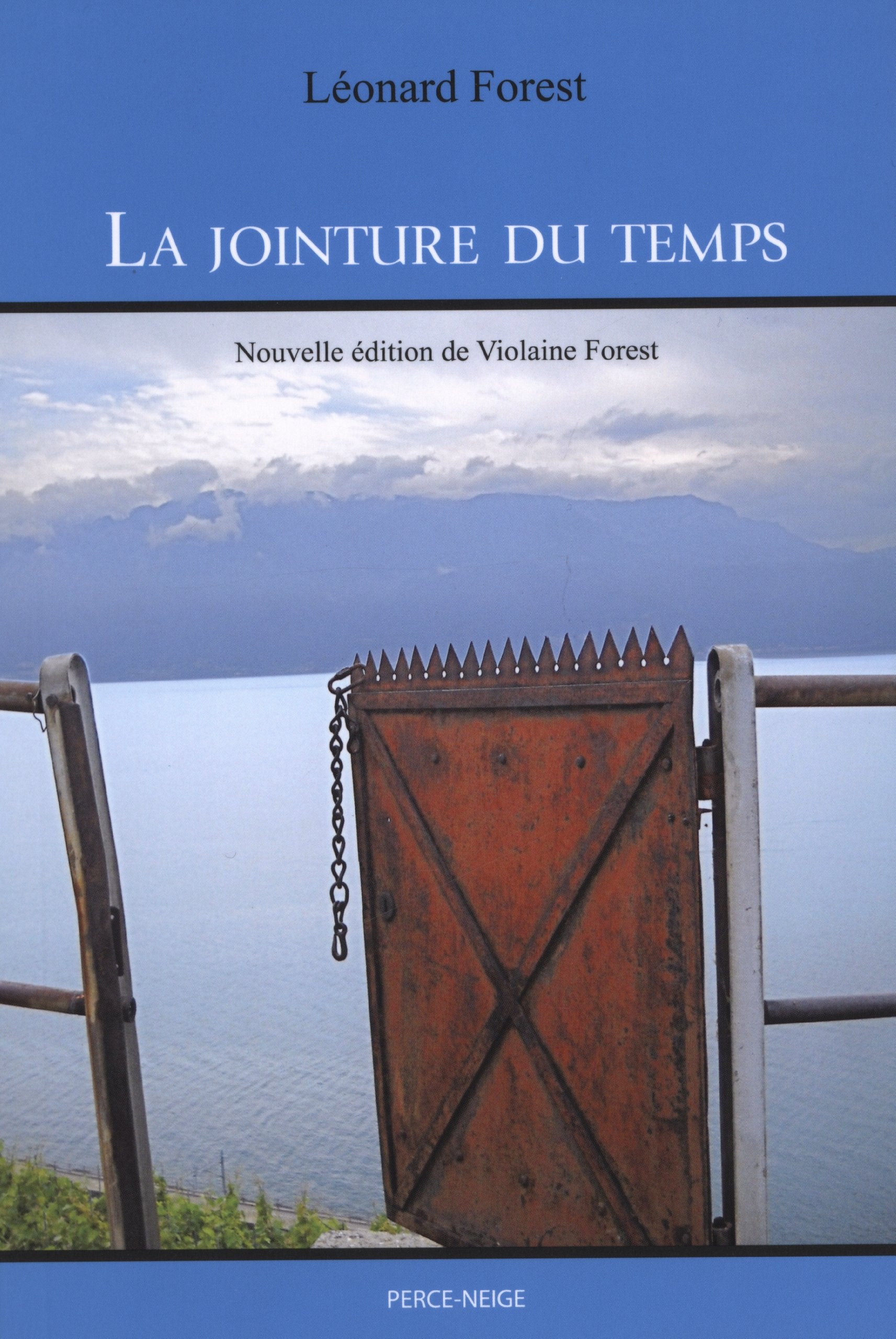 Livre ISBN 2920221612 La jointure du temps (Léonard Forest)