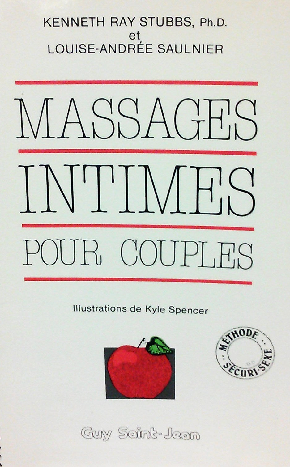 Massages intimes pour couples - Kenneth Ray Stubbs