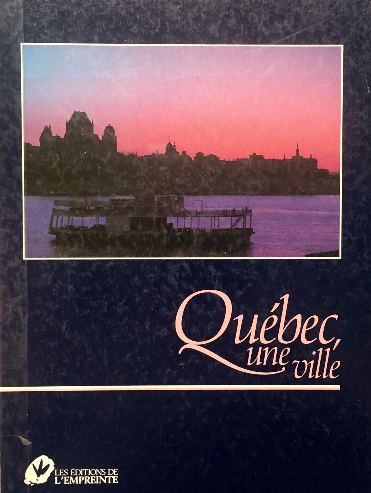 Livre ISBN 2920618008 Québec, une ville (Bernard Gilbert)