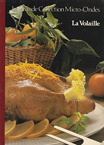 Livre ISBN 2920675036 La grande collection Micro-Ondes # 2 : La volaille