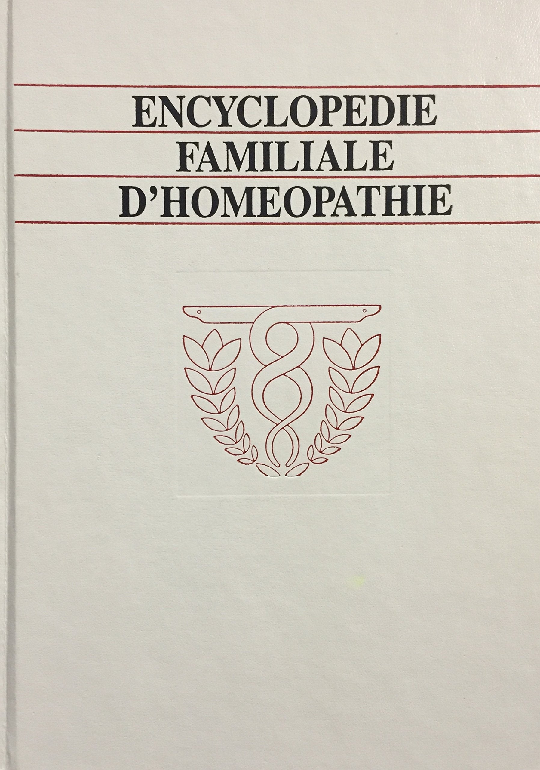 Livre ISBN 2920811355 Encyclopédie familiale d'homéopathie