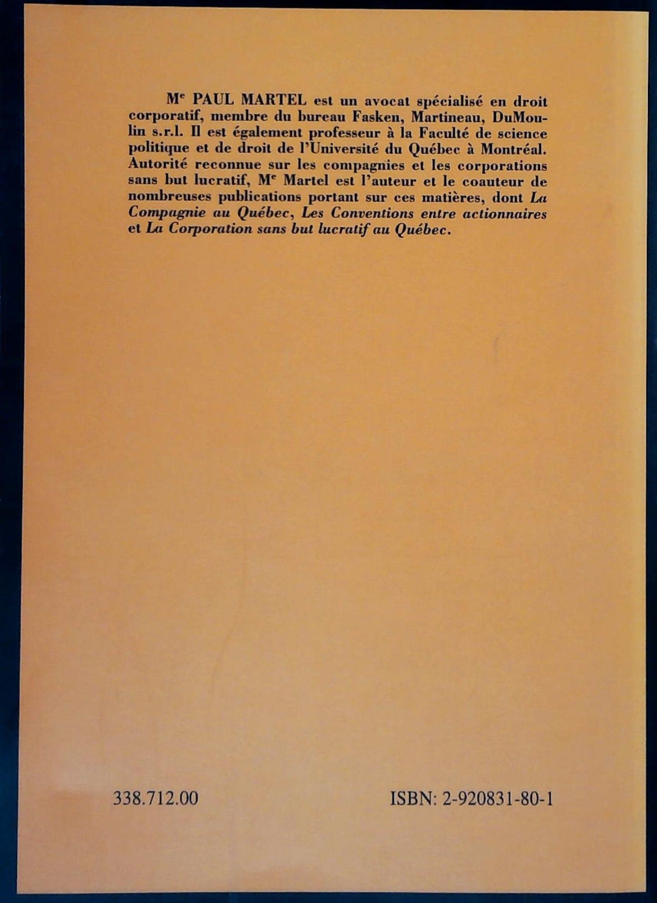 Administrateurs de corporations sans but lucratif : Le guide de vos droit, devoirs et responsabilités (2e édition) 2000 (Me Paul Martel)