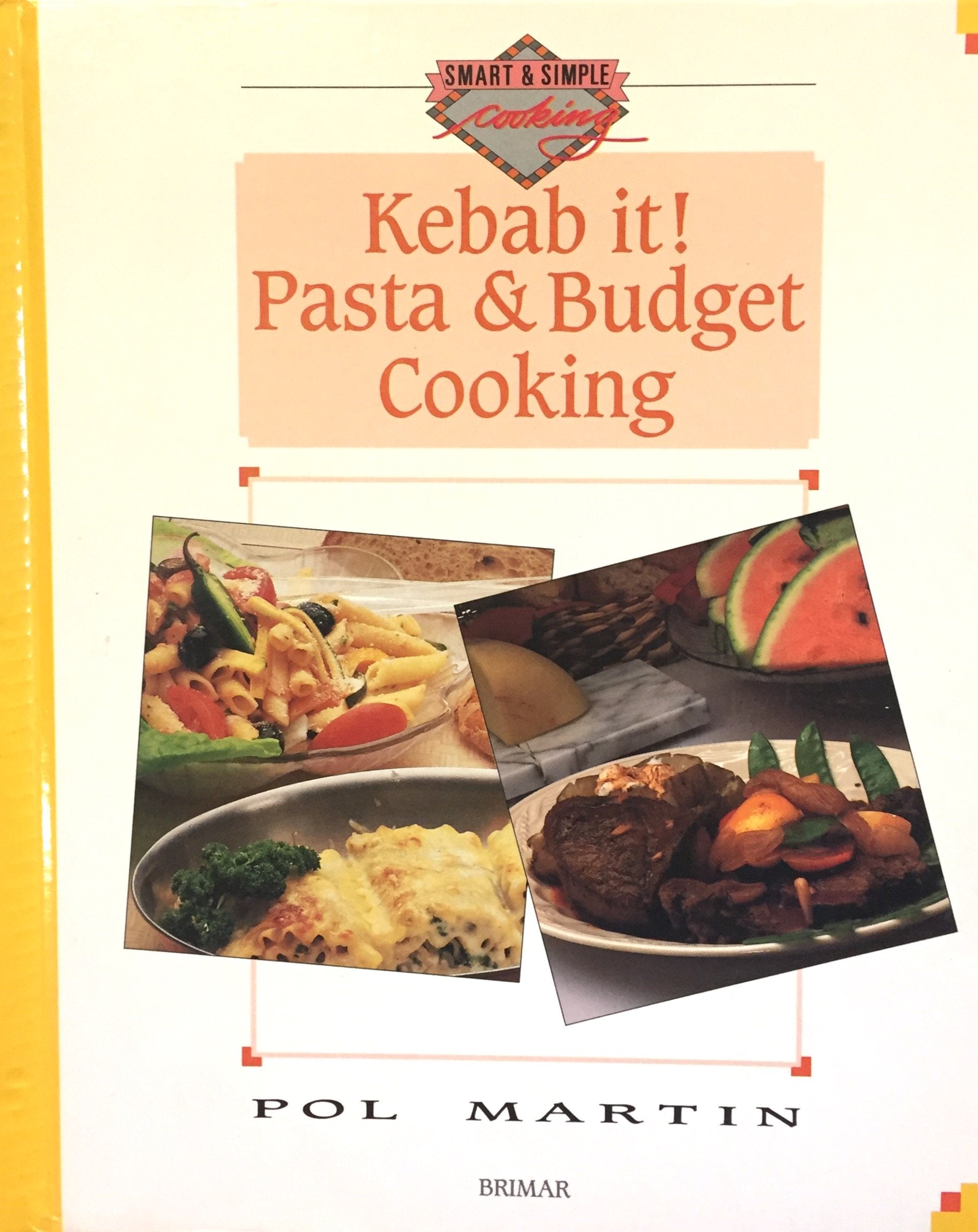 Livre ISBN 2920845160 Kebab it! : Pasta & budget cooking (Pol Martin)