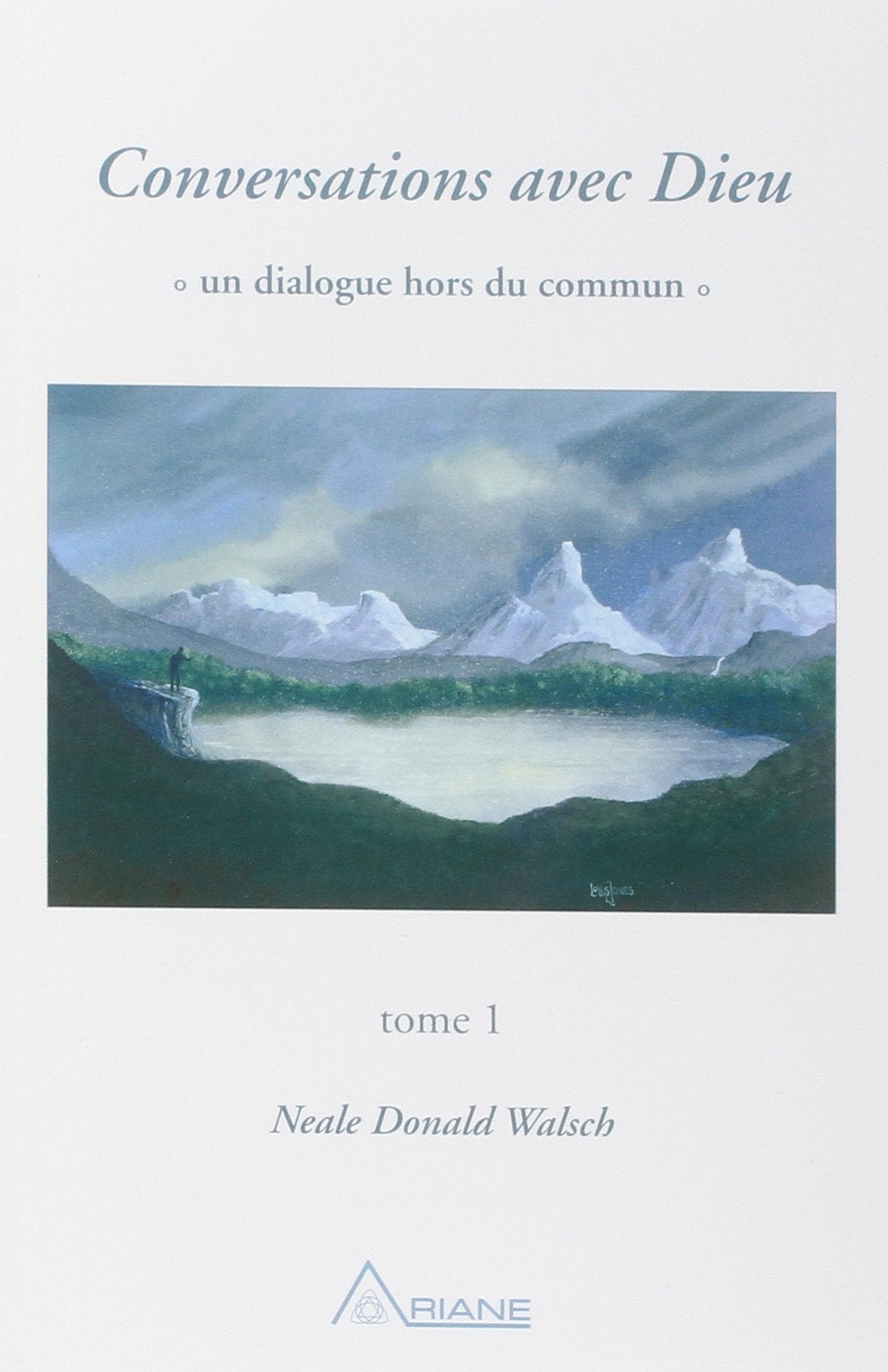 Livre ISBN 2920987208 Conversation avec Dieu : Un dialogue hors du commun # 1 (Neale Donald Walsch)