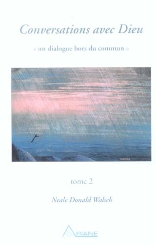 Livre ISBN 2920987224 Conversation avec Dieu : Un dialogue hors du commun # 2 (Neale Donald Walsch)