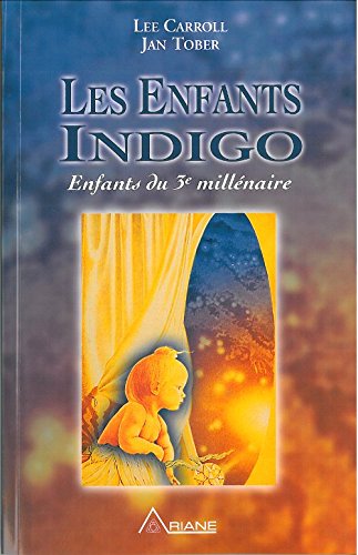 Livre ISBN 2920987364 Les enfants Indigo : Enfants du 3e millénaire (Lee Caroll)