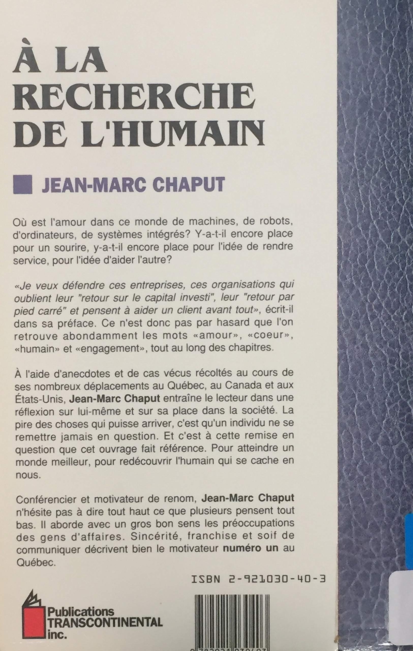À la recherche de l'humain (Jean-Marc Chaput)
