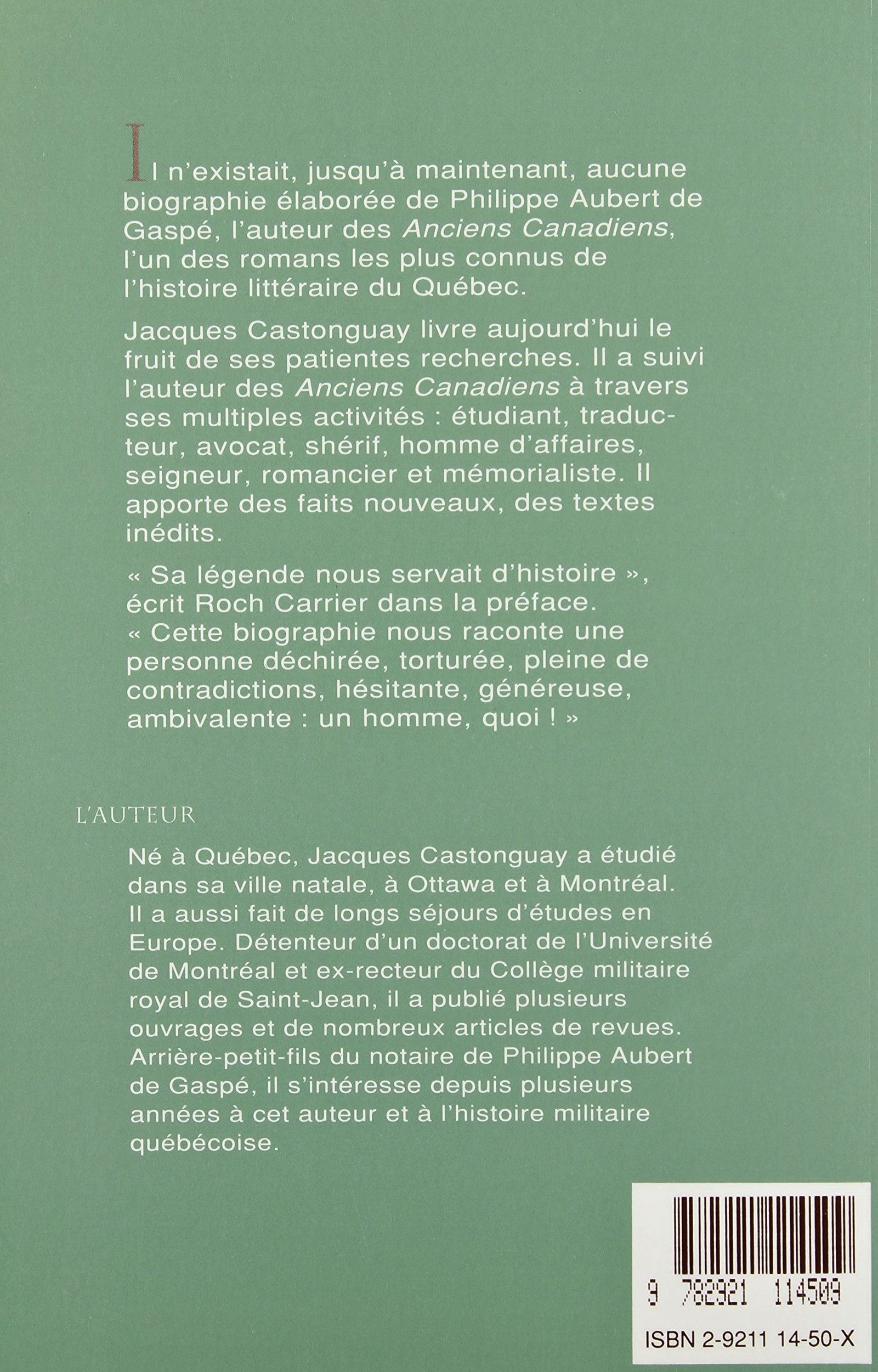 Philippe Aubert de Gaspé : Seigneur et homme de lettres (Jacques Castonguay)