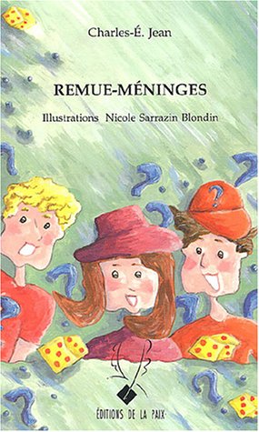 Livre ISBN 2921255243 Remue-méninges (Charles-É. Jean)