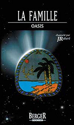Livre ISBN 2921416395 Oasis # 16 : La famille (J. Robert)