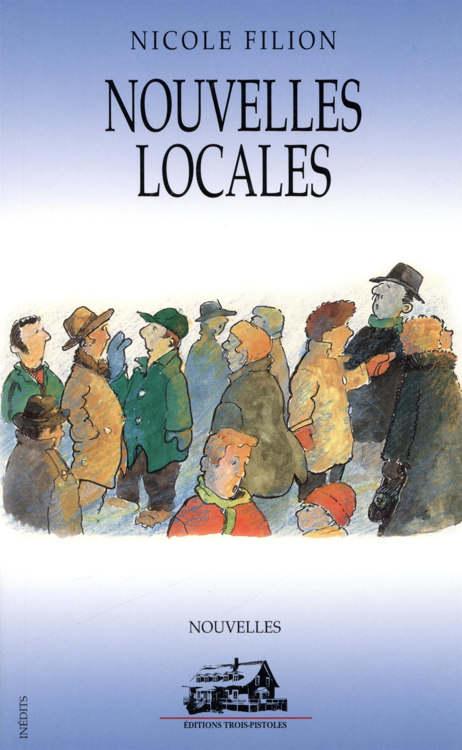 Livre ISBN 2921898578 Nouvelles locales (Nicole Filion)