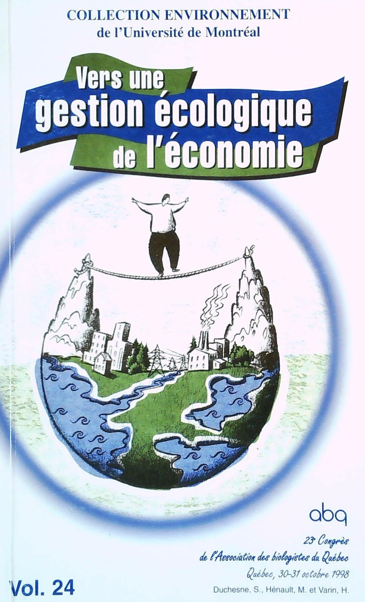 Livre ISBN 2922146138 Collection Environnment # 24 : Vers une gestion écoogique de l'économie (Duchene)