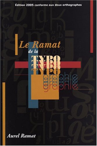 Livre ISBN 2922366030 Le Ramat de typographie (Aurel Ramat)