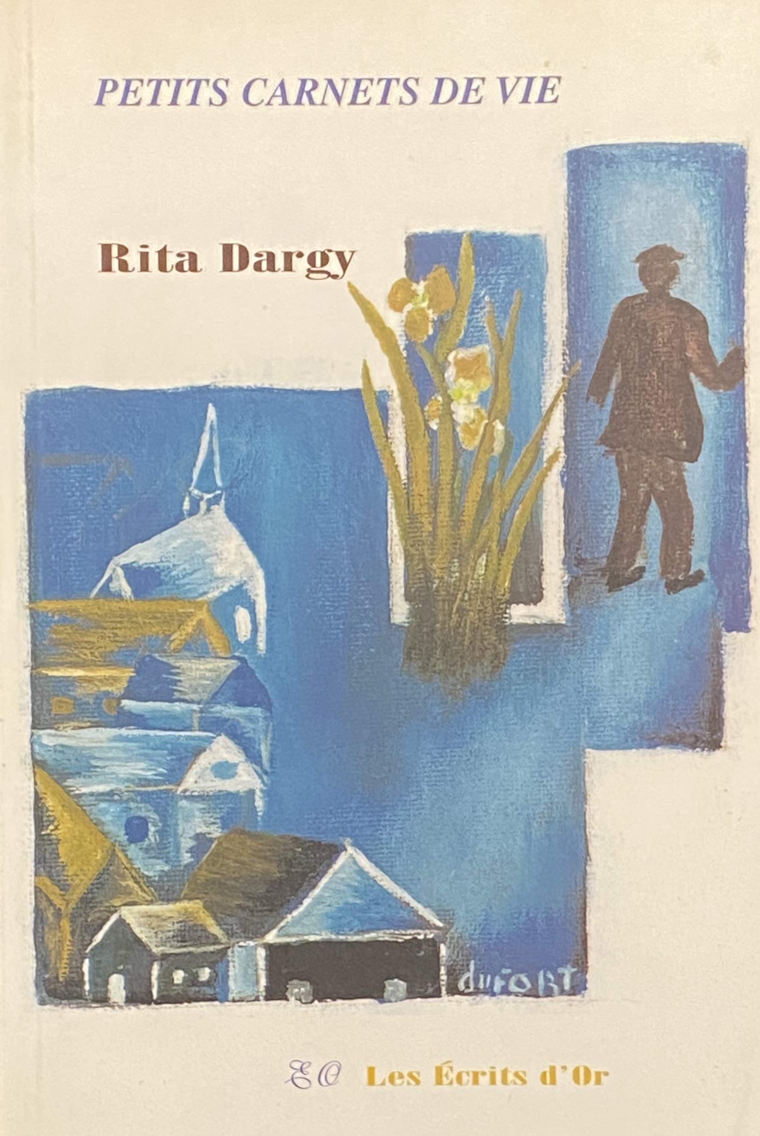 Livre ISBN 2922469042 Petits carnets de vie (Rita Dargy)