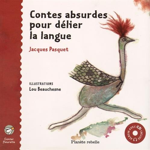 Livre ISBN 2922528928 Contes absurdes pour délier la langue (avec CD audio) (Jacques Pasquet)