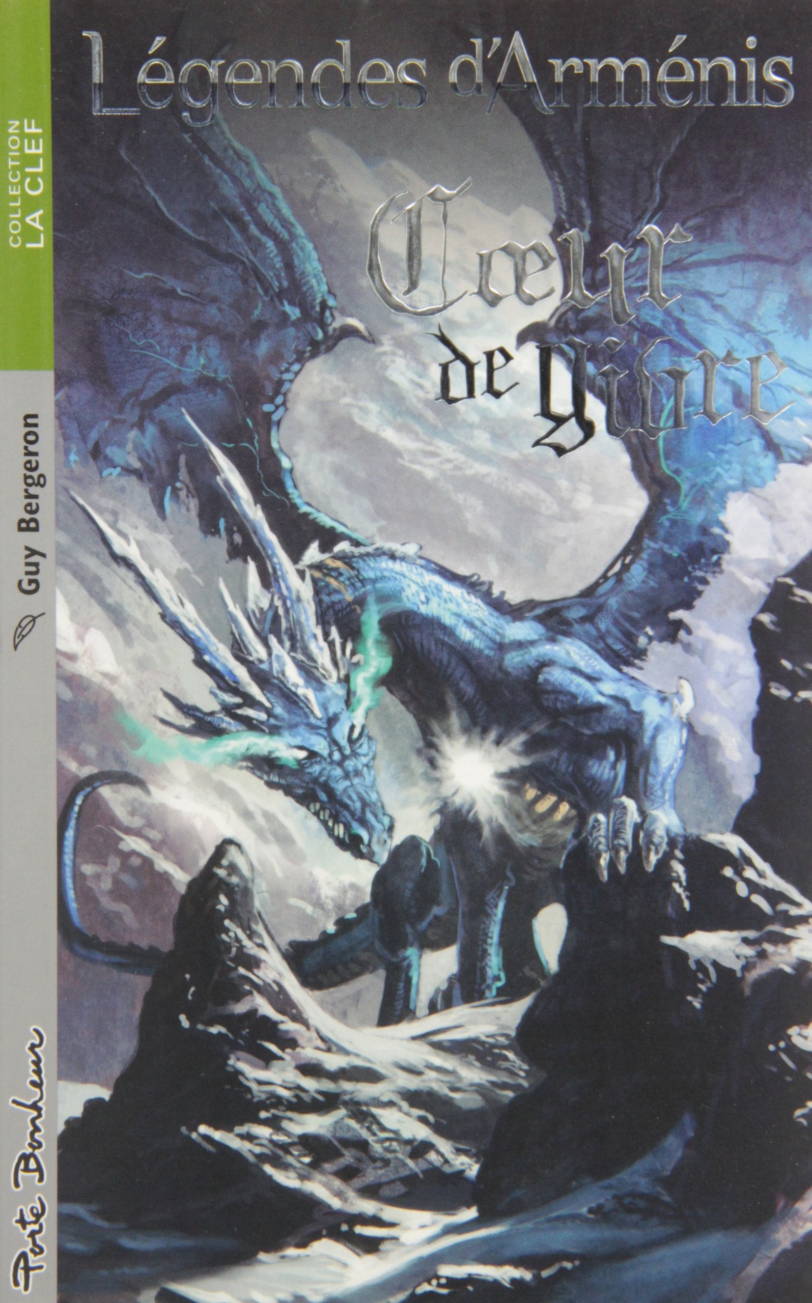 Livre ISBN 2922792900 Légendes d'Arménis : Coeur de givre (Guy Bergeron)