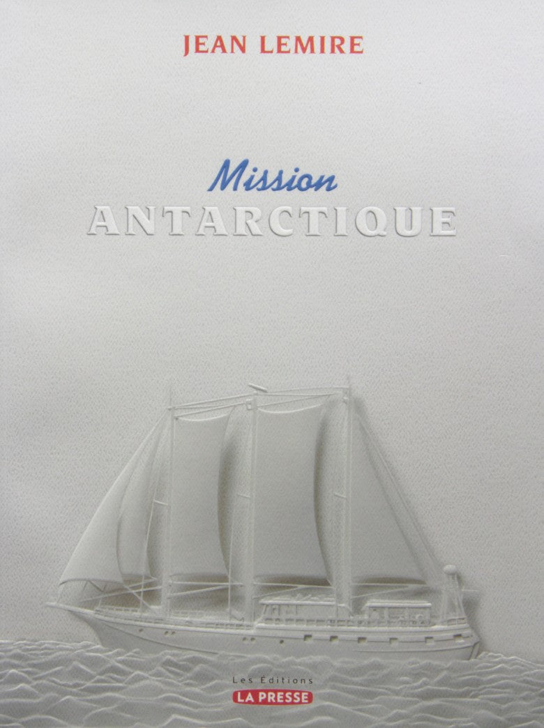 Livre ISBN 2923194519 Mission Antartique (C. Claire Mallet)