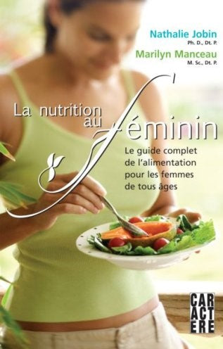 La nutrition au féminin - Nathalie Jobin