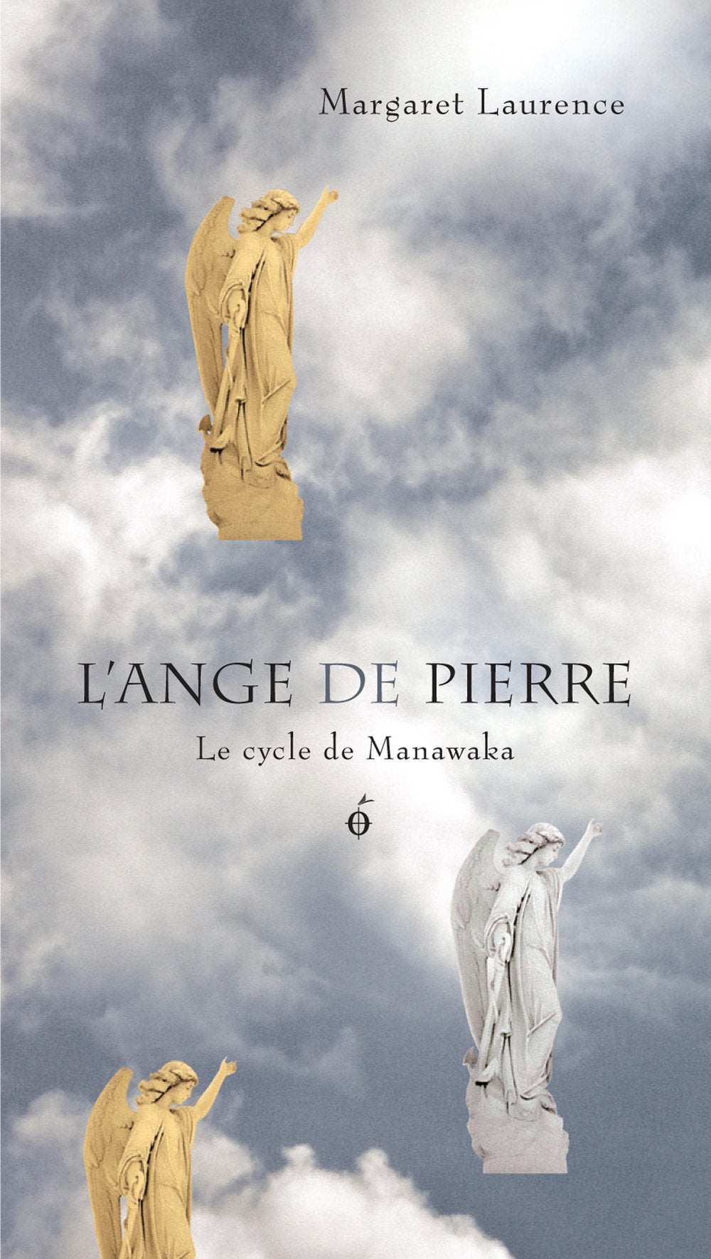 L'ange de pierre # 1 : Le Cycle de Manawaka - Margaret Laurence