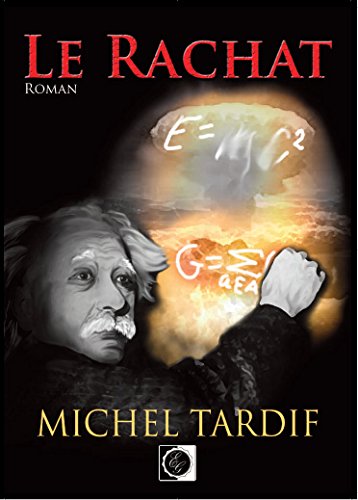 Livre ISBN 2923608399 Le rachat (Michel Tardif)