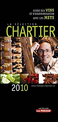 Livre ISBN 2923681207 Sélection Chartier : Sélection Chartier 2010 (François Chartier)