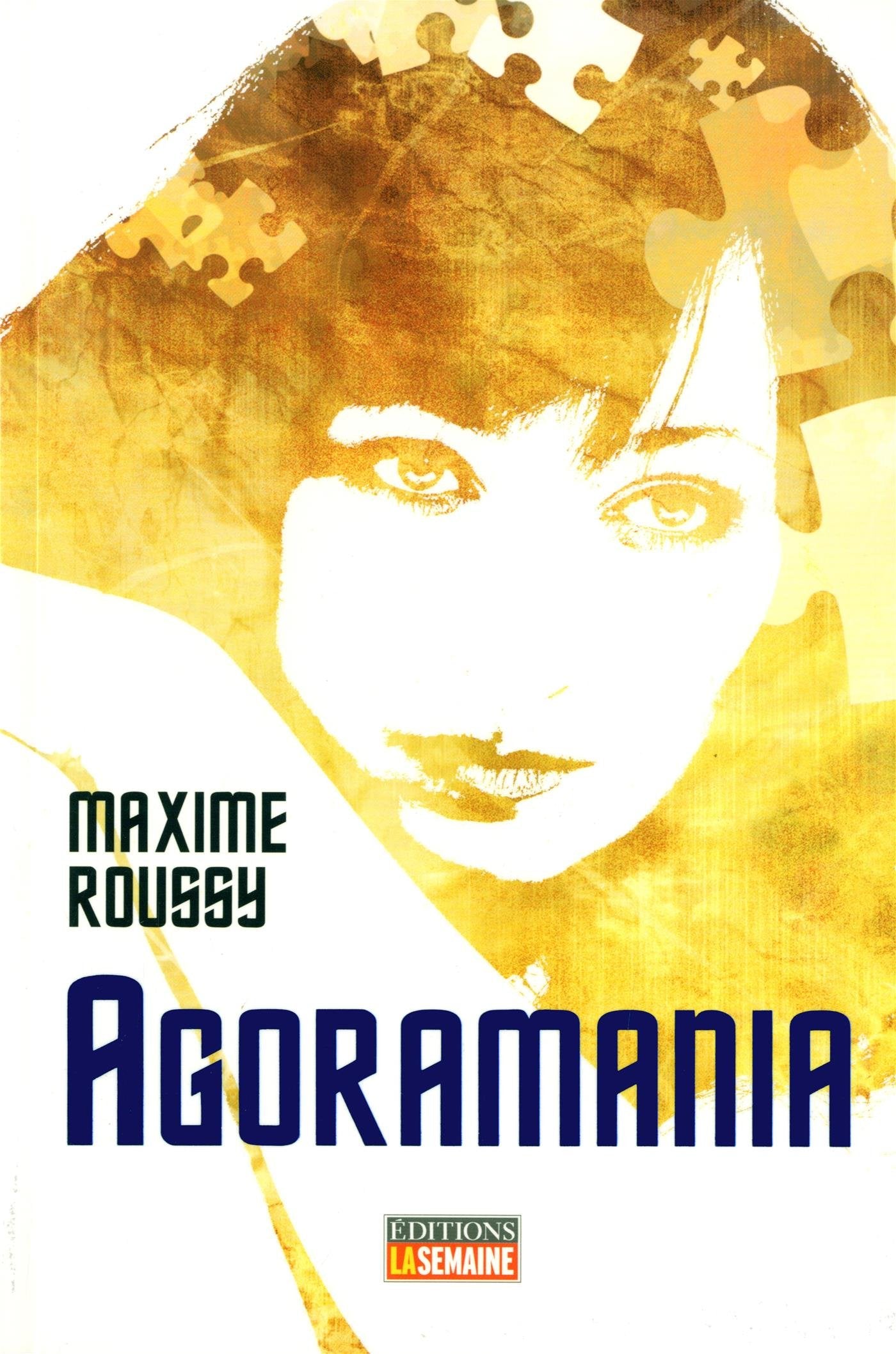 Livre ISBN 2923771141 Agoramania (Maxime Roussy)