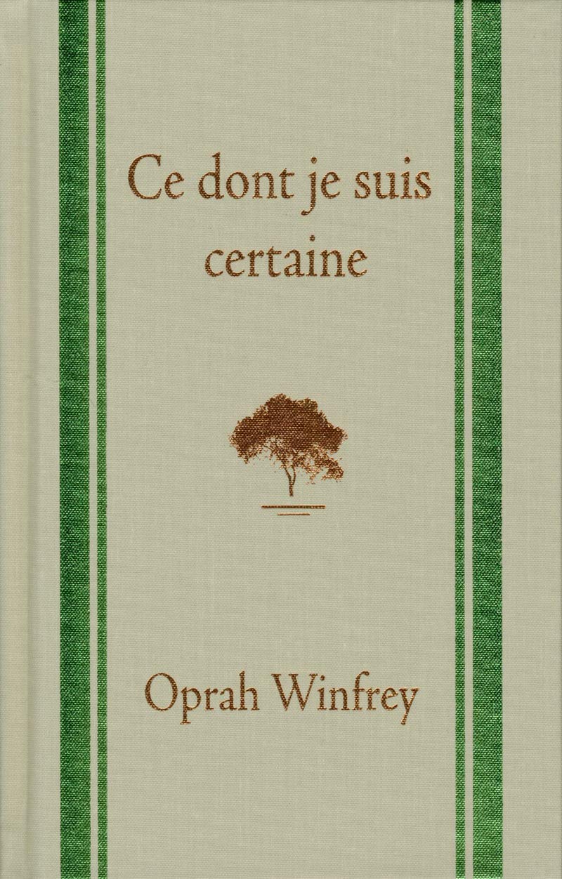 Livre ISBN 2924061342 Ce dont je suis certaine (Oprah Winfrey)