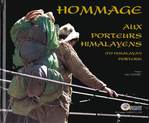 Livre ISBN 2950730868 Hommage au porteurs himalayens (Philippe Montiller)