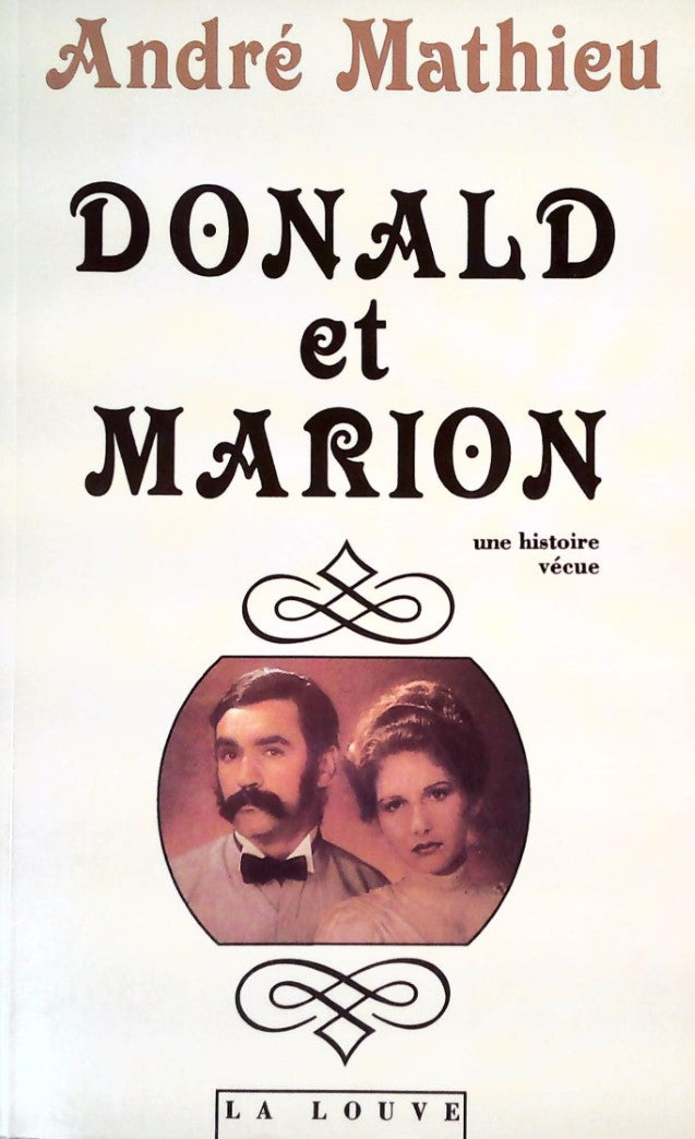 Livre ISBN 2980183709 Donald et moi (André Mathieu)