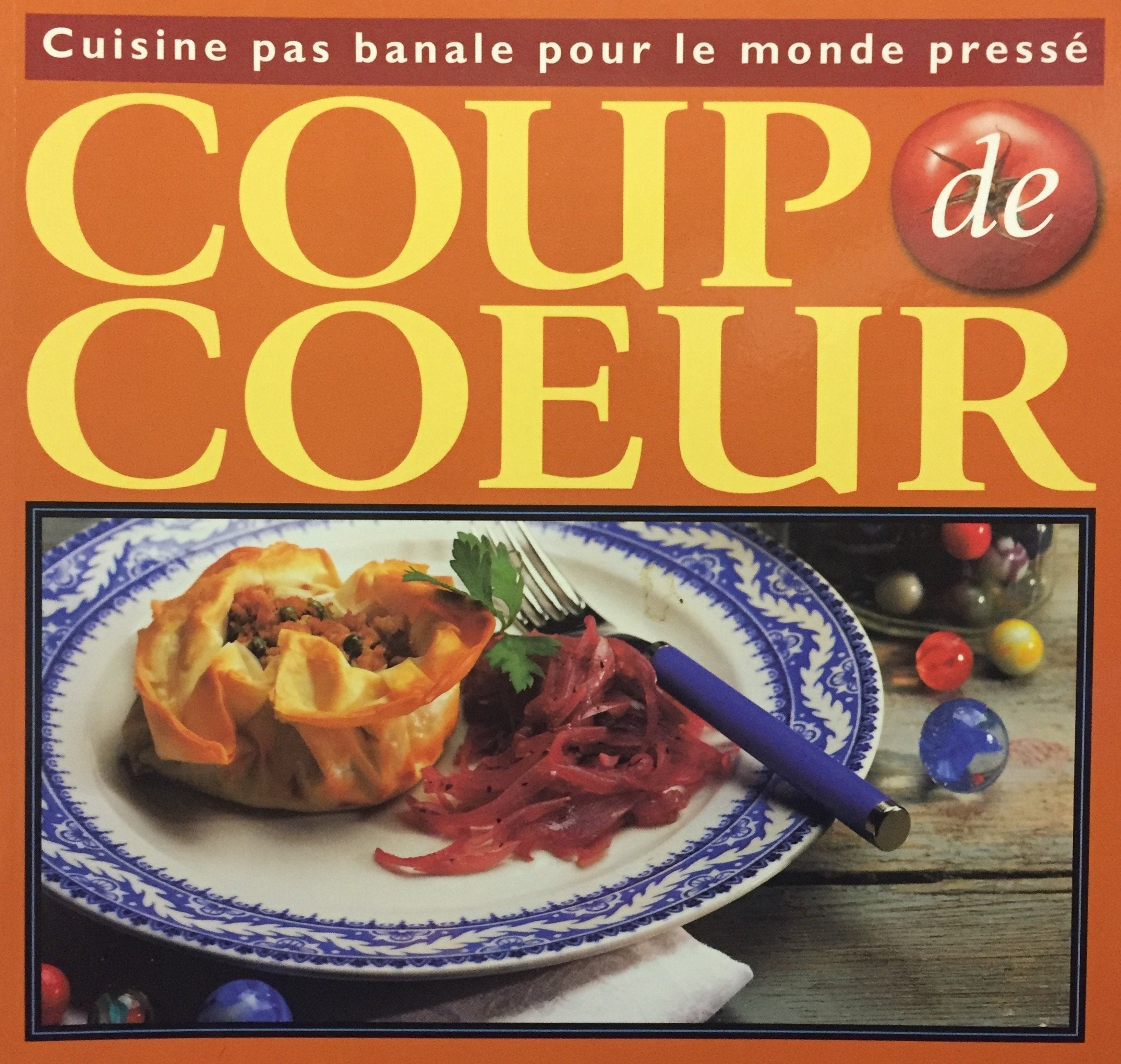 Livre ISBN 2980556203 Coup de coeur : Cuisine pas banale pour le monde pressé (Suzanne Lapointe)