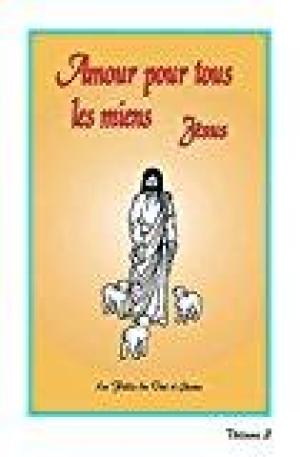Livre ISBN 2980757438 Amour pour tous les miens -Jésus # 3