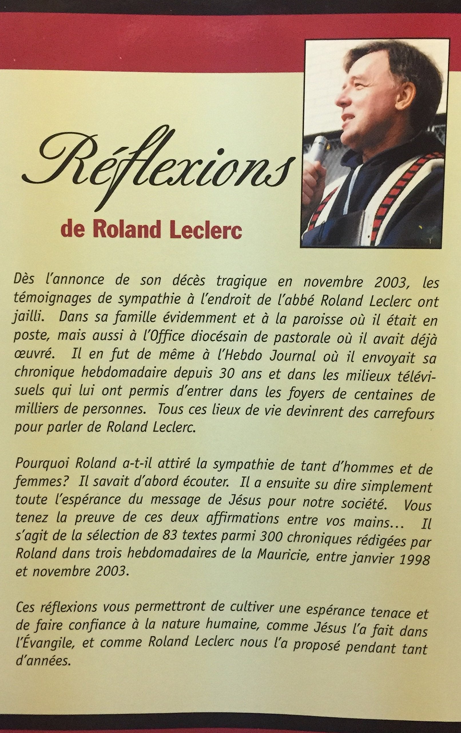 Réflexions : 83 textes pour nous aider à cheminer (Roland Leclerc)