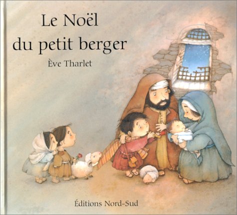 Livre ISBN 3314215401 Le Noël du petit berger (Ève Tharlet)