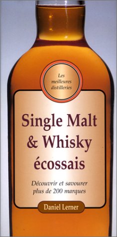 Livre ISBN 3829004192 Single malt & whisky écossais (Daniel Lerner)