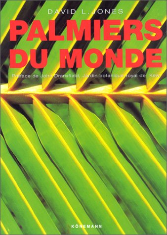 Livre ISBN 3829052944 Palmiers du monde (David Lloyd Jones)