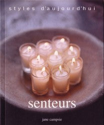 Livre ISBN 3829072511 Styles d'aujour'dhui : Senteurs (Jane Campsie)