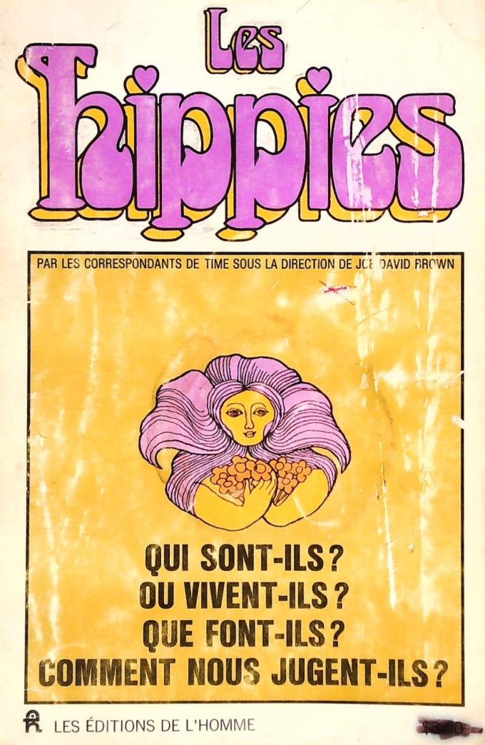 Livre ISBN  Les hippies : Qui sont-ils ?, ou vivent-ils ?, que font-ils ?, comment nous jugent-ils ? (David Brown)