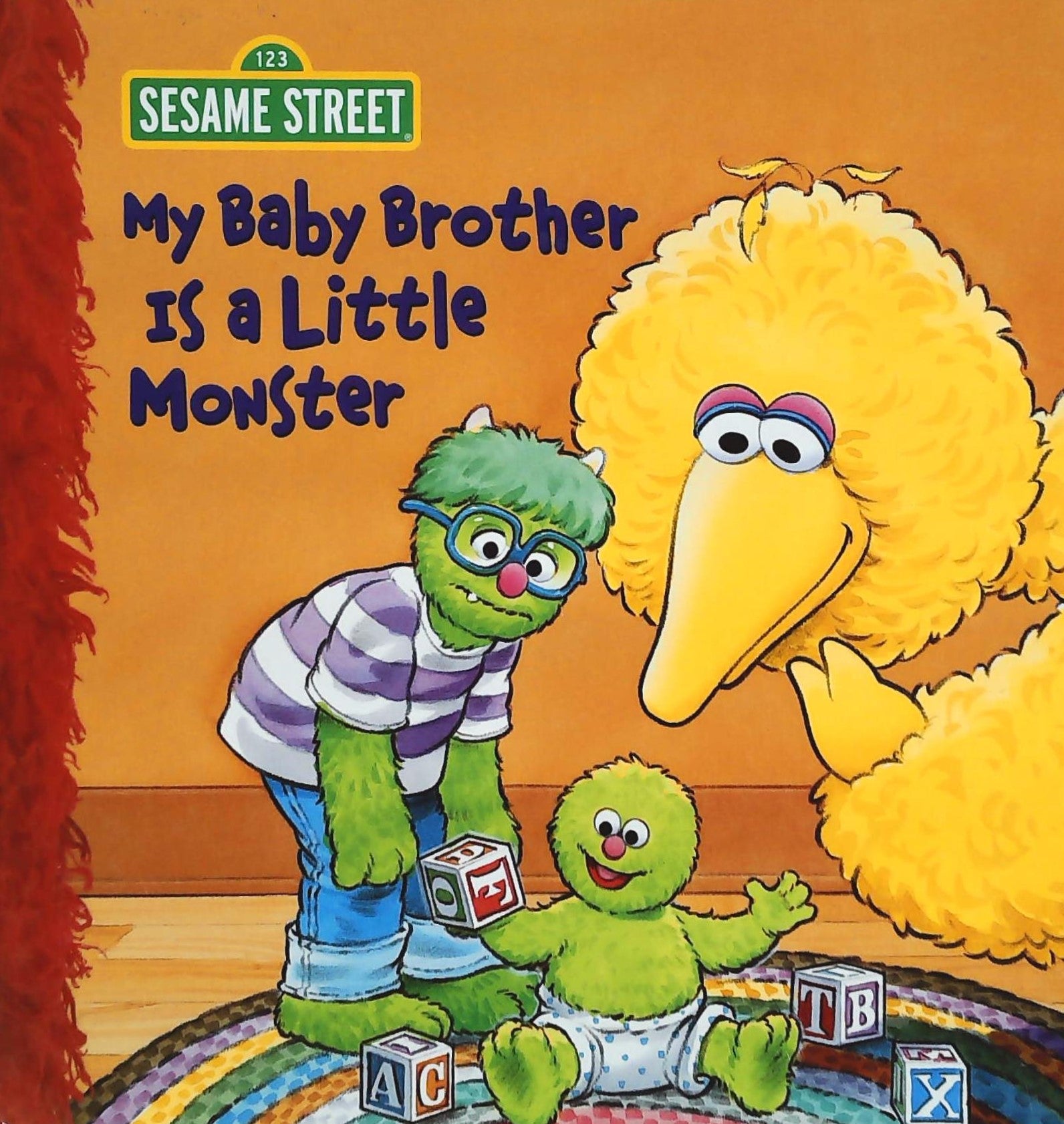 Livre ISBN  123 Sesame Street : My Baby Brother is a Little Monster