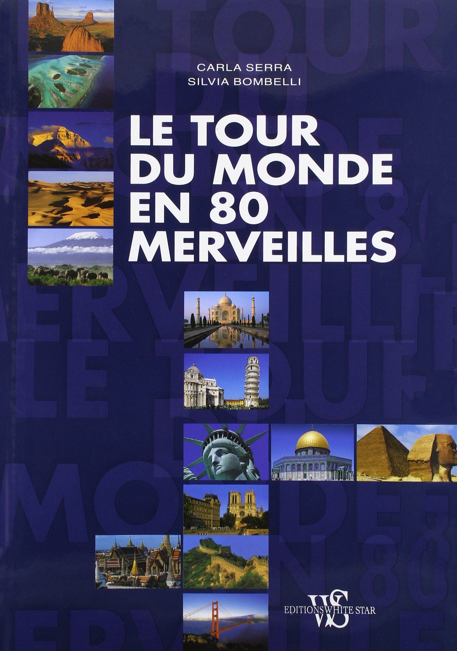 Livre ISBN 8861120113 Le tour du monde en 80 merveilles