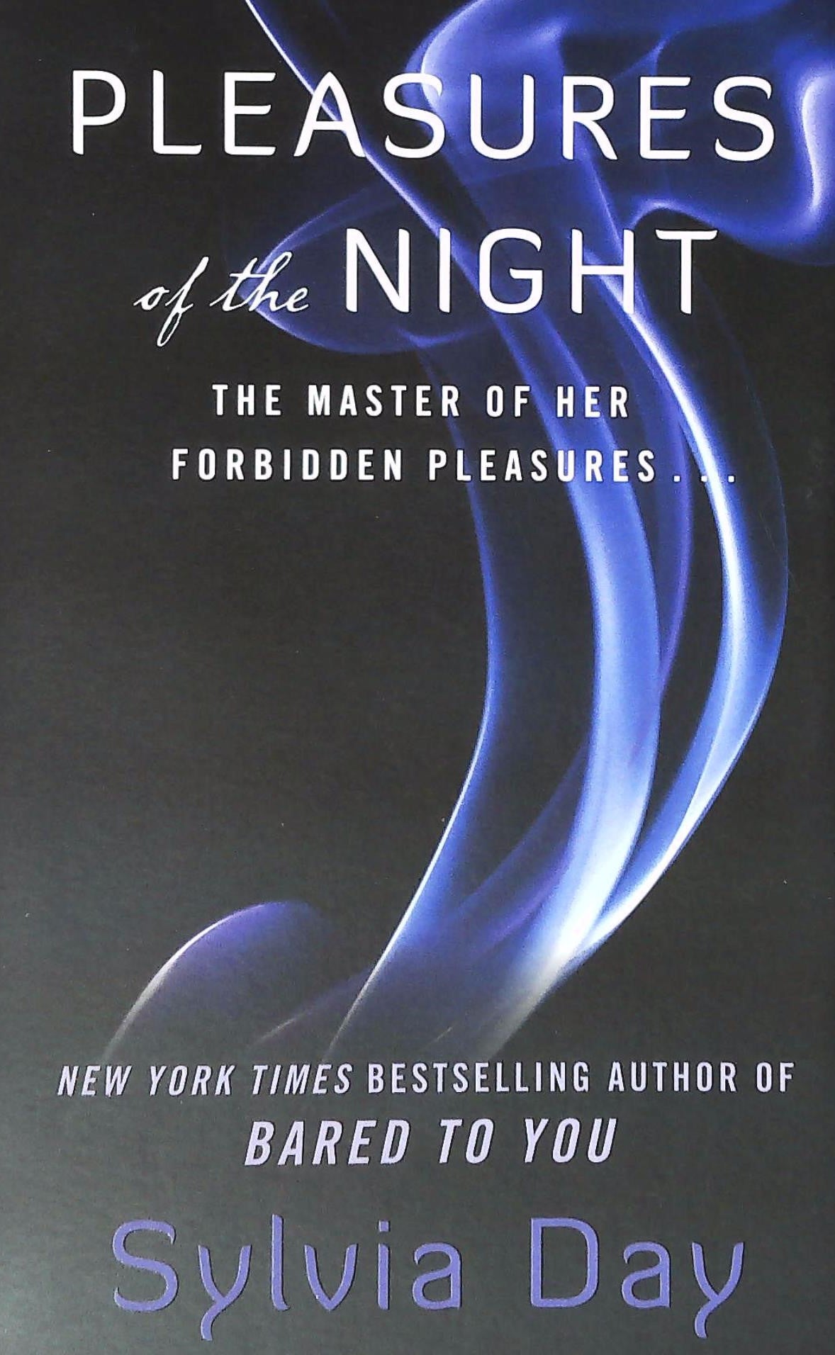 Livre ISBN 0061230987 Pleasures of the Night : The Master of Her Fobidden Pleasures... (Sylvia Day)