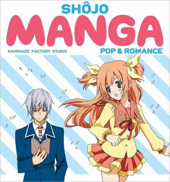 Book 9780062023513Shojo Manga (Kamikaze Factory Studio)
