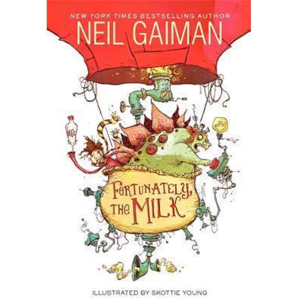Fortunately, the Milk - Neil Gaiman