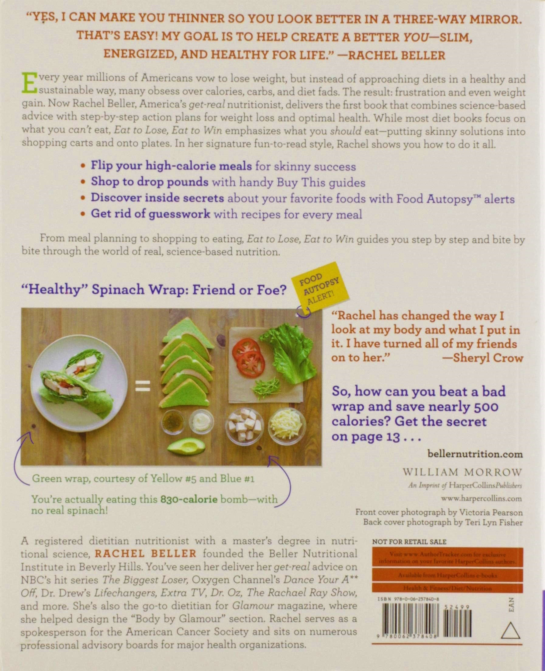 Eat to Lose, Eat to Win: From America's Get-real Nutritionist Your Grab-n-go Action Plan for a Slimmer, Healthier You (Rachel Beller)