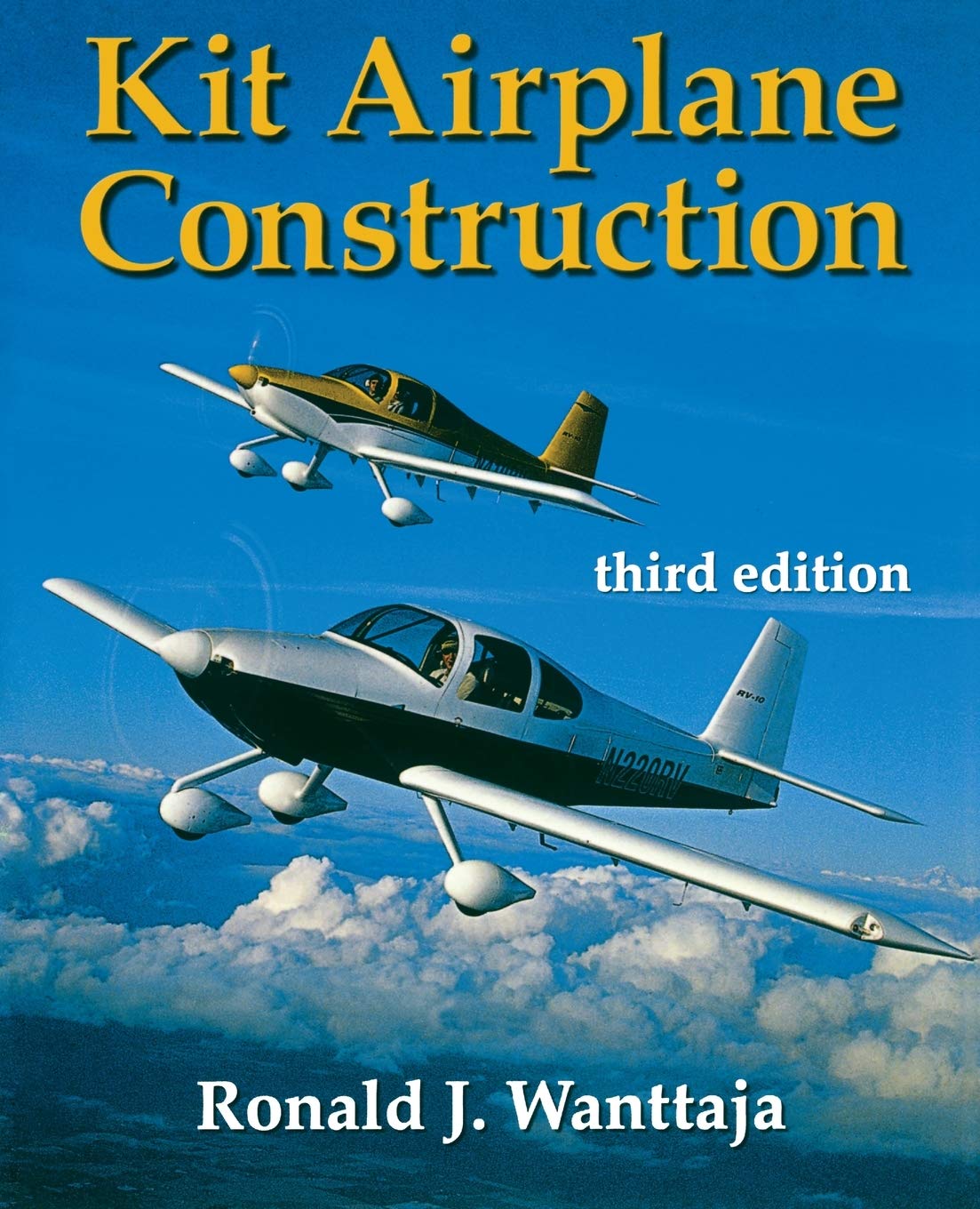 Livre ISBN 0071459731 Kit Airplane Construction (3rd Edition) (Ron Wanttaja)