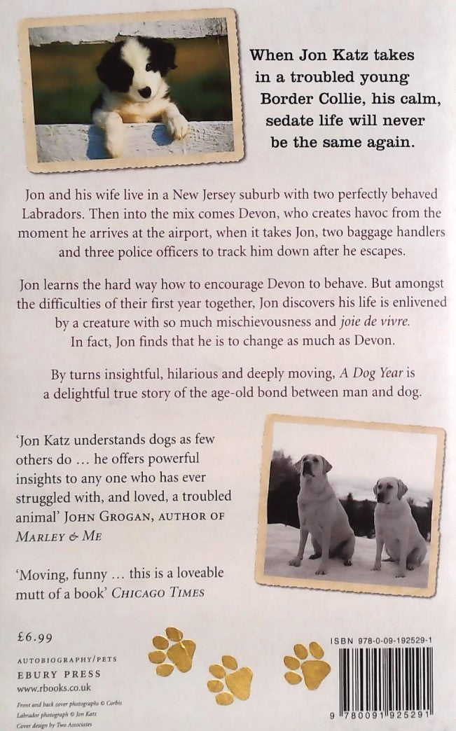 A Dog Year: Rescuing Devon, the most troublesome dog in the world (Jon Katz)