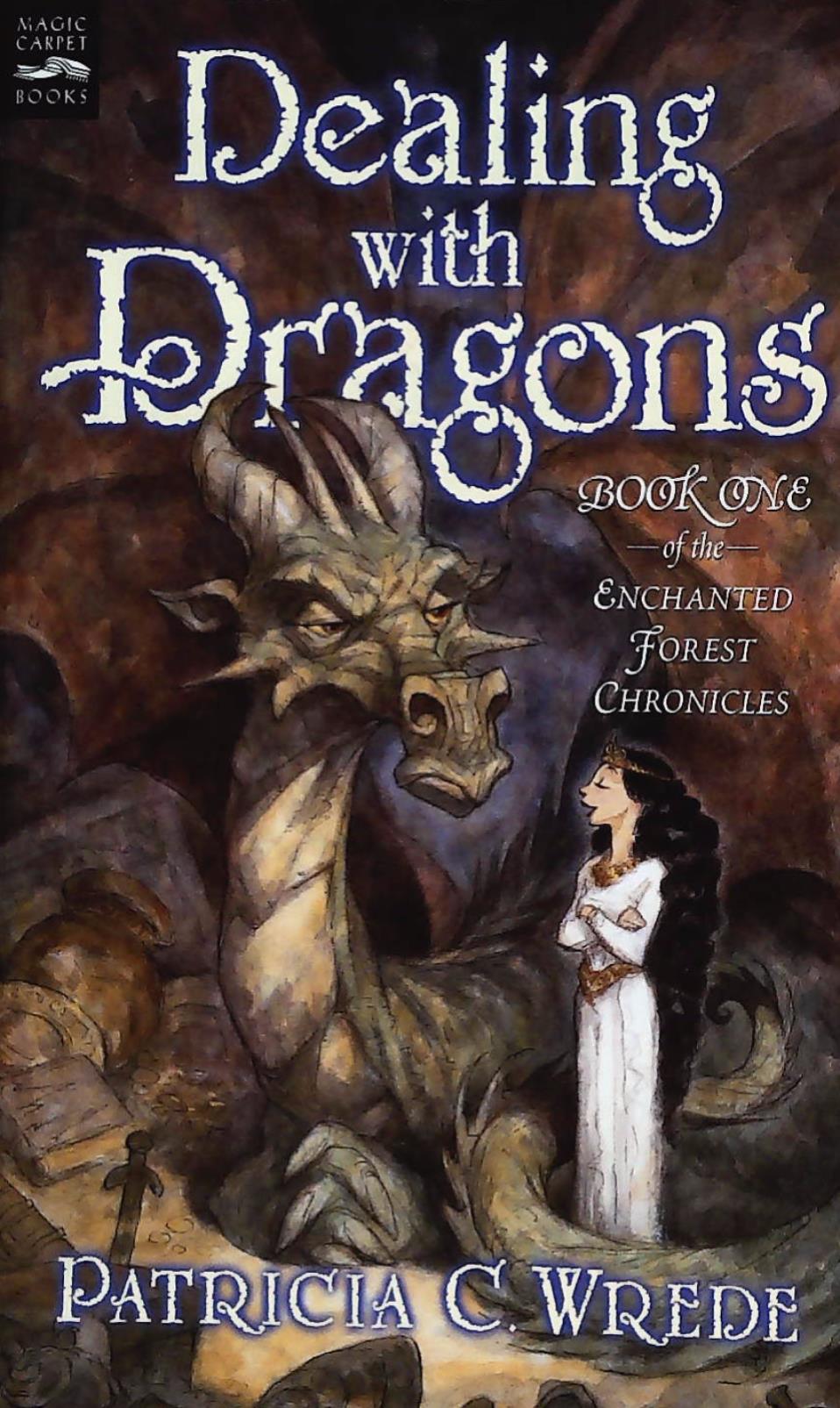 Livre ISBN  Enchanted Forest Chronicles # 1 : Dealing with Dragon (Patricia C. Wrede)
