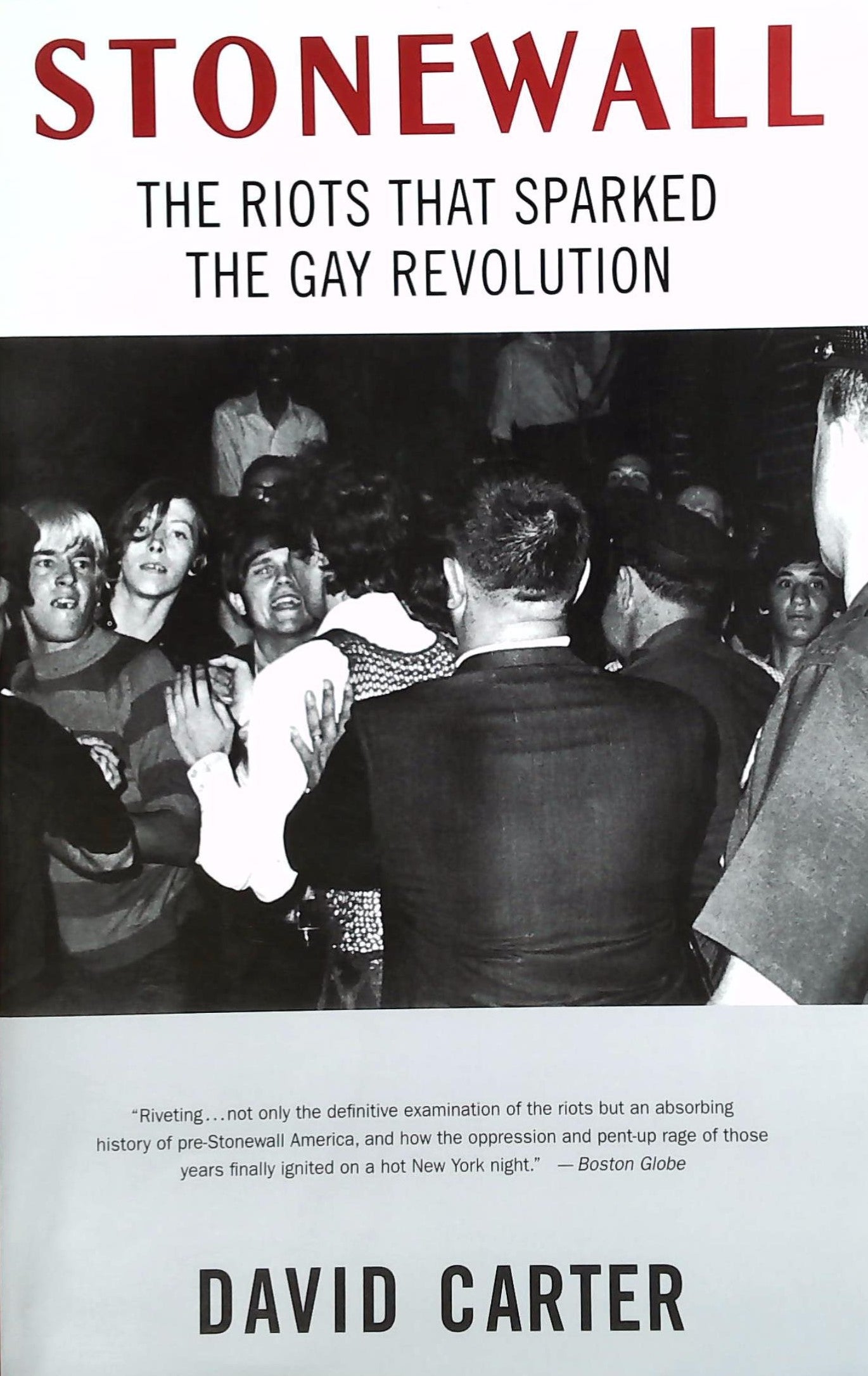Livre ISBN 0312342691 Stonewall : The Riots that Sparked the Gay Revolution (David Carter)