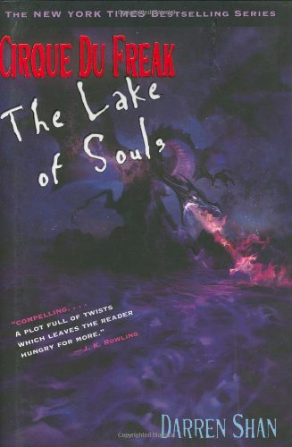 Cirque du Freak # 10 : The Lake of Souls - Darren Shan