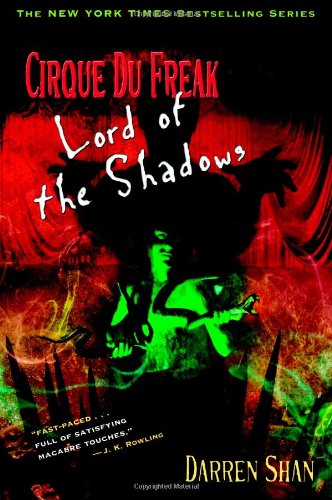 Cirque du Freak # 11 : Lord of the Shadows - Darren Shan
